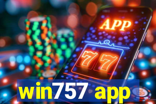 win757 app